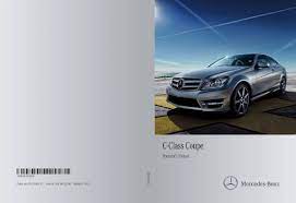 Mercedes benz c300 owners manual. 2013 Mercedes Benz C Class Coupe Owner S Manual 350 Pages Pdf