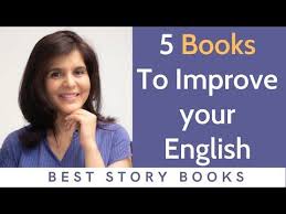 5 Books To Read Improve Your English Learn English Through Story Books Chetchat Youtube In 2020 Improve Your English Learn English Best Story Books