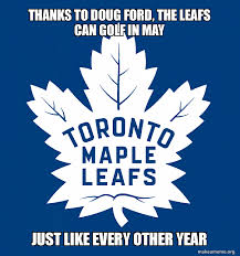 At memesmonkey.com find thousands of memes categorized into thousands of categories. It Isn T May Without A Toronto Maple Leafs Meme Hockeymemes