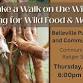 Take a Walk on the Wild Side: Foraging for Wild...