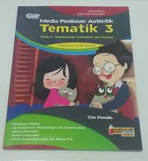 Kunci jawaban tema 6 kelas 5 halaman 198 jawaban tematik 1. Media Penilaian Autentik Tematik 3 Sd Mi Tema 1 8 Shopee Indonesia