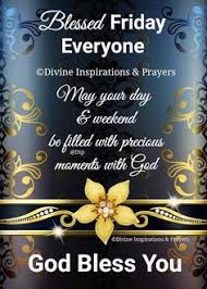 May your worries and sorrow disappear with the week. Friday Blessings