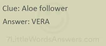 Aloe Follower 7 Little Words Bonus 7littlewordsanswers Com