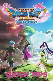 dragon quest xi echoes of an elusive age quick tips in 2021 dragon quest echo dragon