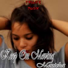 Download Monicha album songs: Keep On Moving
