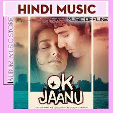Download mp3 quickly, for free, without limits. Ok Jaanu Mp3 Songs Free Bollywood Music Album For Android Apk Download