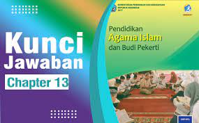 Soal dan kunci jawaban pas prakarya smp kelas 8 kurikulum 2013. Kunci Jawaban Pai Kelas 8 Bab 13 Halaman 241 242 243 Pilihan Ganda Dan Essay Ilmu Edukasi