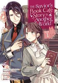 The Savior's Book Café Story in Another World (Manga) Vol. 1 by Kyouka  Izumi - Penguin Books New Zealand