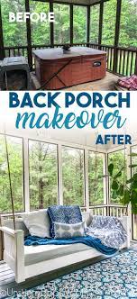 Screened In Back Porch Decorating Ideas With Swinging Day Bed Screened Porch Decorating Back Porch Makeover Porch Decorating