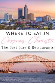 The Best Places To Eat In Corpus Christi In 2020 With Images Corpus Christi Travel Usa Corpus Christi Restaurants
