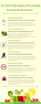 · keep healthy snacks on hand. 10 Tips For Healthy Living Healthy Lifestyle Consultant Vidhi Beri Holistic Health Coach
