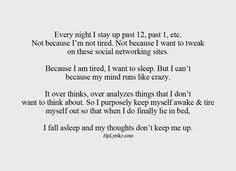 First, watching tv stimulates brain activity, which is the exact opposite of what you want to happen if your. Night Time Thinking Quotes Late Night Thoughts Quotes Quotesgram Dogtrainingobedienceschool Com