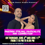 Partner Styling, Musicality, and Connection at Atrium Dance Studio