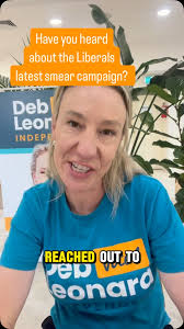 Fear, lies and mis information. The Liberal Party way. , Please share!,  #debleonard4monash