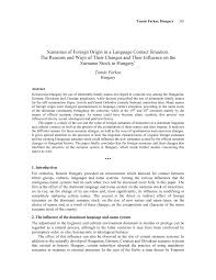 The purpose of this list is to help christian parents in choosing names for newborn baby. Pdf Surnames Of Foreign Origin In A Language Contact Situation The Reasons And Ways Of Their Changes And Their Influence On The Surname Stock In Hungary