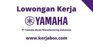 Alamat pt yamaha music manufacturing indonesia. Lowongan Kerja Operator Produksi Di Pt Yamaha Music Manufacturing Indonesia