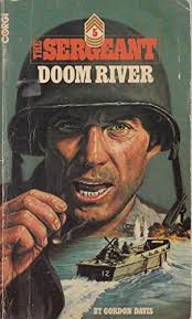 Doom River Sergeant by Gordon Davis