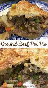 Easy Ground Beef Pot Pie Recipe Recipe Beef Pot Pie Recipe Beef Pot Pies Pot Pies Recipes