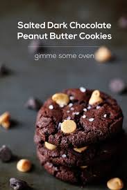 Salted Chocolate Peanut Butter Cookies Gimme Some Oven Recipe Desserts Eat Dessert Chocolate Peanut Butter Cookies Recipes