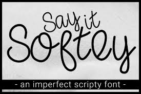 This font perfect for branding, signature, and more. Say It Softly Imperfect Scripty Font 160712 Logo Font Bundles Download Fonts Lettering Fonts Free Fonts Download