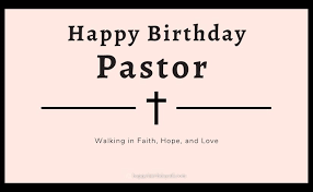 Celebrate the gift of life with the best bible verses for birthdays. Birthday Wishes For Pastor Happy Birthday Pastor Quotes