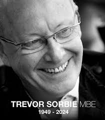 ✨ Trevor Sorbie MBE ✨ 13 March 1949