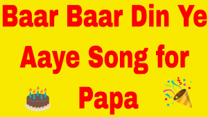 Birthday Song For Papa Happy Birthday Song For Papa Youtube