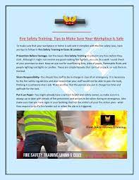 .what does it envolve / how to practice fire safety at your workplace: What Does Workplace Safety Mean What Does It Envolve Hierarchy Of Control Measures Working At Height Regulations According To An Article About Health And Safety By Theinternational Labour Organization Arielle Lesesne