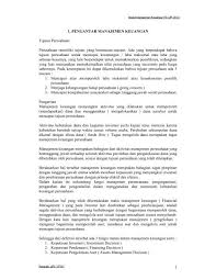 Laporan keuangan proforma (proforma financial statement) adalah laporan keuangan yang di proyeksikan (projected financial statement) laporan keuangan proforma adalah laporan proyeksi keuangan secara formal untuk suatu periode tertentu dan dalam format yang konsisten. 1 1 Pengantar Manajemen Keuangan Tujuan Perusahaan