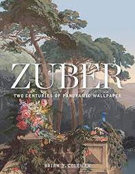 Zuber Two Centuries Of Panoramic Wallpaper By Brian Coleman Https Www Amazon Com Dp 1423649087 Ref Cm Sw R Pi Dp Scenic Wallpaper Panoramic Zuber Wallpaper