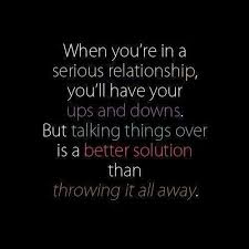 So True Just Work Things Out Relationship Quotes Inspirational Quotes Relationship