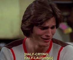 Half Crying Half Laughing Meme Michael Kelso Keep Meme