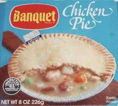Banquet Chicken Pot Pie Banquet Chicken Banquet Chicken Pot Pie Food