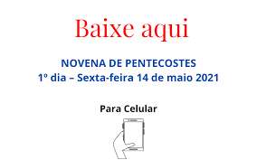 O pentecostes é celebrado 50 dias depois do domingo de páscoa. Novena De Pentecostes 2021