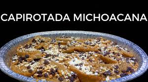 Traditionally there are two types of. Capirotada Michoacana L Receta Autentical Pacocinar Youtube
