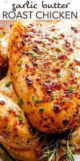 Garlic Butter Roast Chicken Whole Chicken Recipes Oven Roast Chicken Recipes Roast Chicken Flavours