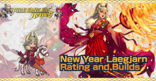 New Year Laegjarn Builds And Best Ivs Fire Emblem Heroes Game8