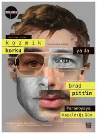 Kozmik Korku ya da Brad Pitt'in Paranoyaya Kapıldığı Gün