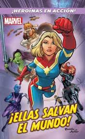 El secreto de la cueva. Ellas Salvan El Mundo Marvel Libro En Papel 9786070755439 Cafebreria El Pendulo