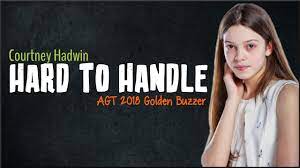 This song is by janis joplin and appears… unfortunately, we are not licensed to display the full lyrics for this song at the moment. Courtney Hadwin Hard To Handle Lyrics British Teen S Golden Buzzer