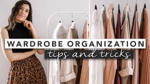 The best way to organize clothes in your closet is to follow your lifestyle, habits, and preferences. Fashion Basics How To Organize Your Wardrobe By Erin Elizabeth Youtube