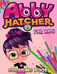 Abby est une fillette de sept ans éternellement optimiste et généreuse qui aime donner un coup de main aux autres et accepte tout le monde, quelque soient leurs l'hôtel des parents d'abby en abrite beaucoup. Abby Hatcher Coloring Book For Kids For Abby Hatcher Fan Of All Ages Michael Solite 9798629719649 Amazon Com Books