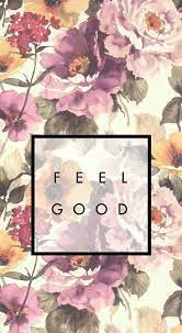 Wallpaper Feel Good Flower Phone Wallpaper Classy Wallpaper Wallpaper Backgrounds