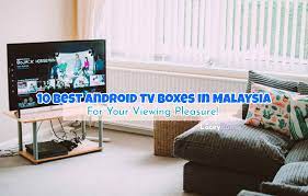 Android tv boxes without sirim certification are considered illegal and uncertified. 10 Best Android Tv Boxes To Buy In Malaysia 2019 A Complete Guide