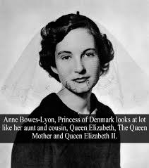 “Anne Bowes-Lyon, Princess of Denmark looks at lot like her aunt and  cousin, Queen Elizabeth, The Queen Mother and Queen...