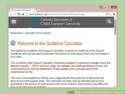 3 Ways To Calculate Child Support In California Wikihow