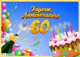 Joyeux Anniversaire 60 Ans En 2021