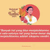 Hari kartini yang diperingati setiap tanggal 21 april identik dengan perjuangan dan pergerakan kaum perempuan. 1