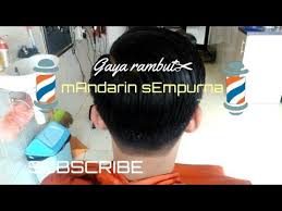 Kbli diambil dari singkatan dari klasifikasi baku lapangan usaha indonesia (kbli). Gaya Rambut Mandarin Sempurna Atunk Barberman Youtube