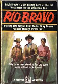 Rio Bravo Novels Paperback Books Western Movie